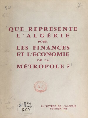 cover image of Que représente l'Algérie pour les finances et l'économie de la métropole ?